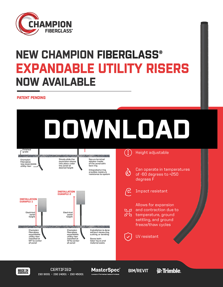 Champion Fiberglass® Expandable Utility Risers