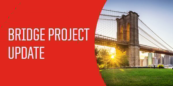 Bridge Project Update
